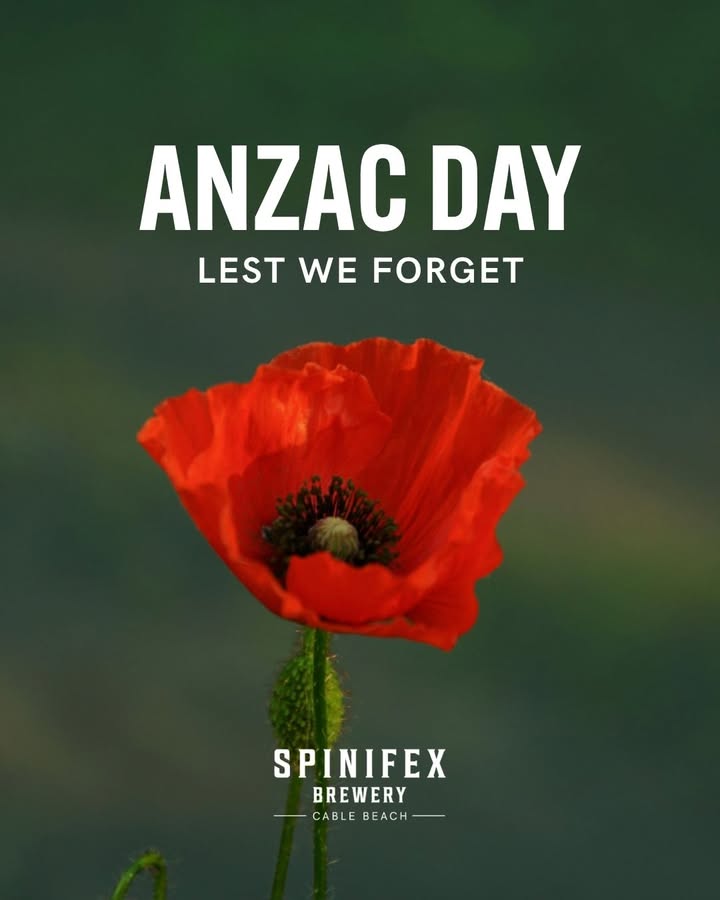 Featured image for “Lest We Forget – ANZAC Day at Spinifex Cable Beach”